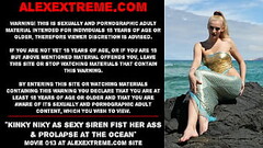 Kinky Niky as sexy siren fist her ass &amp_ prolapse at the ocean Thumb
